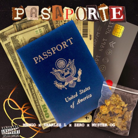 Pasaporte ft. MXNGO, Zero & Myster OG | Boomplay Music
