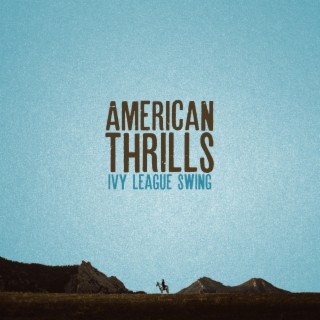 American Thrills