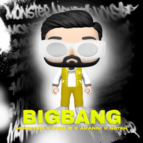Big Bang ft. kabliz, el natha & akanni | Boomplay Music