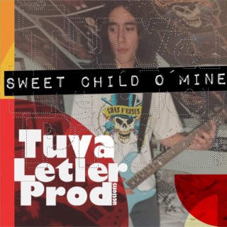 Sweet Child O' Mine