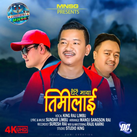 Dherai Maya Timilai ft. King Hang Limbu & Sundar Limbu | Boomplay Music