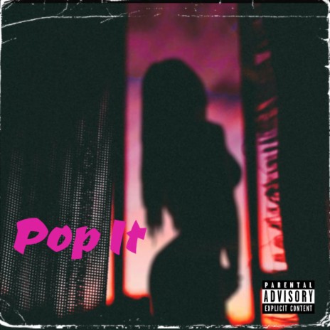 Pop it (feat. TrippyThaKid & Getter) | Boomplay Music