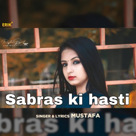 Sabras Ki Hasti | Boomplay Music