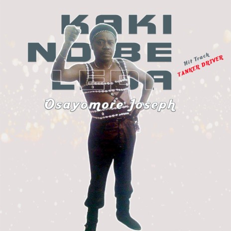 Kaki No Be Leda | Boomplay Music