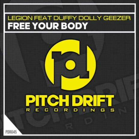 Free Your Body ft. Duffy Dolly Geezer | Boomplay Music