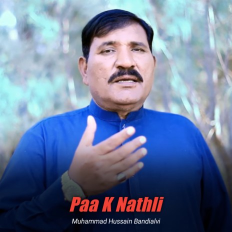 Paa K Nathli | Boomplay Music