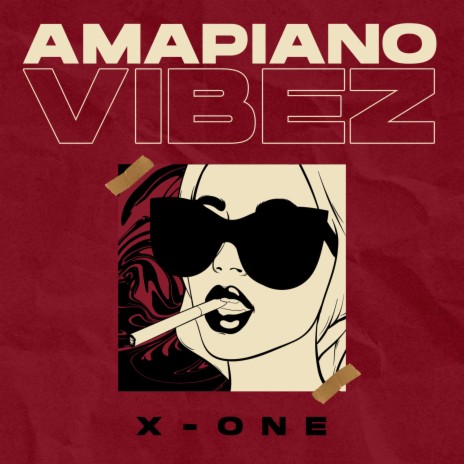 Amapiano Vibez | Boomplay Music