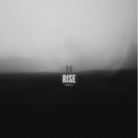 Rise