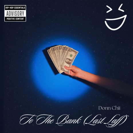 To The Bank (Last Laff) | Boomplay Music