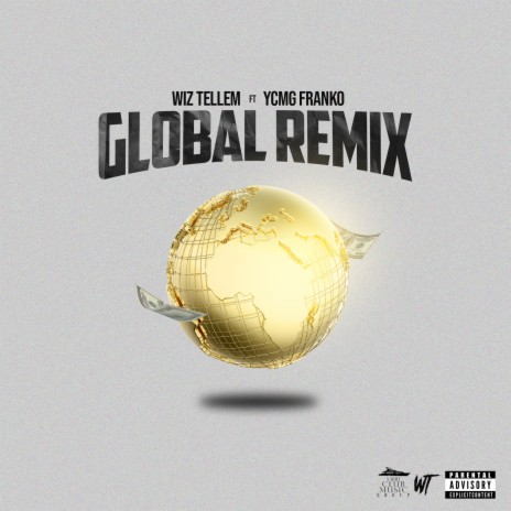 Global (Remix) ft. YCMG Franko | Boomplay Music