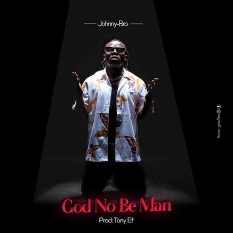 God No Be Man | Boomplay Music