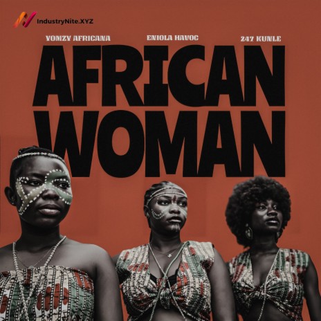 African Woman ft. Eniola Havoc & 247Kunle | Boomplay Music