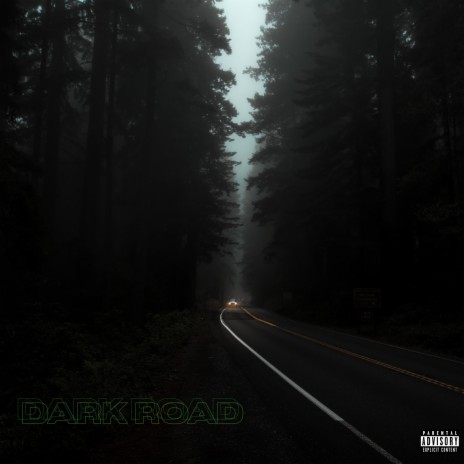 Dark Road | Boomplay Music