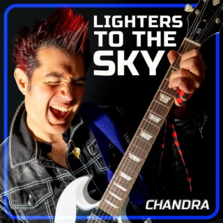 Lighters To The Sky lyrics | Boomplay Music