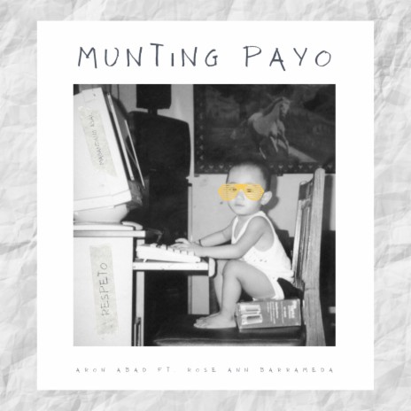 Munting Payo ft. Rose Ann Barrameda