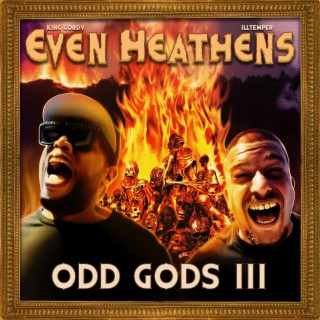 Even Heathens: Odd Gods 3