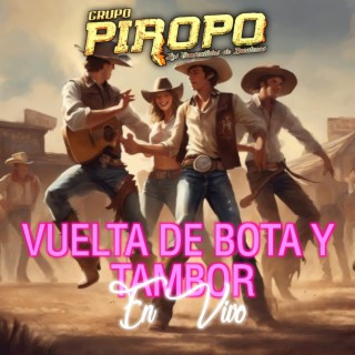 Vuelta de Bota y Tambor (En vivo)