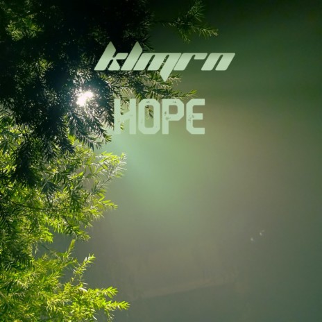 HOPE | Boomplay Music