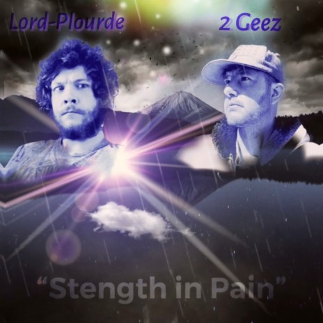 Strength in Pain (feat. Lord-Plourde)