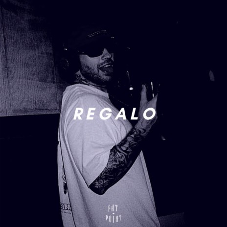 Regalo | Boomplay Music