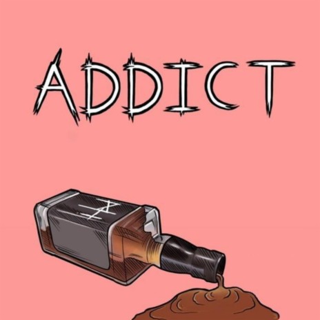 Addict