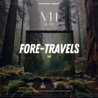 Fore-Travels