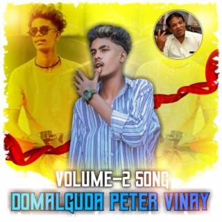 Domalguda Peter Vinay Volume 2 Song