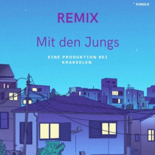 Mit den Jungs (Remix)