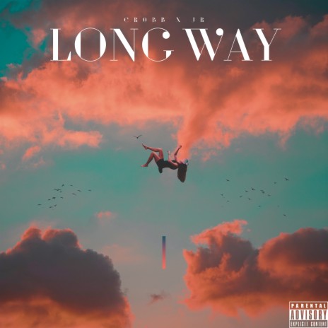 Long Way ft. MHM JR