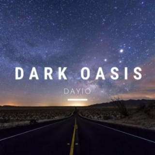 Dark Oasis