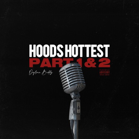 Hoods Hottest (Part 1) | Boomplay Music