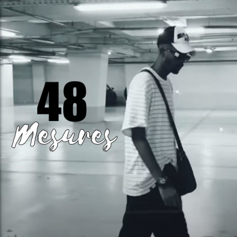 48 Mesures | Boomplay Music