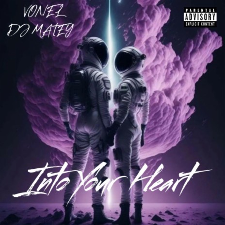 Into Your Heart ft. Vonel | Boomplay Music
