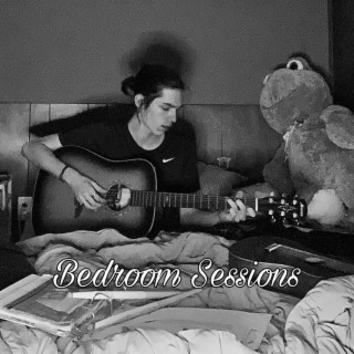 Bedroom Sessions