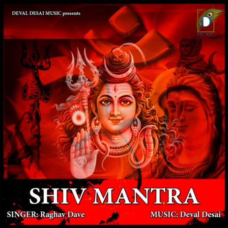Shiv Mantra (feat. Raghav Dave) | Boomplay Music