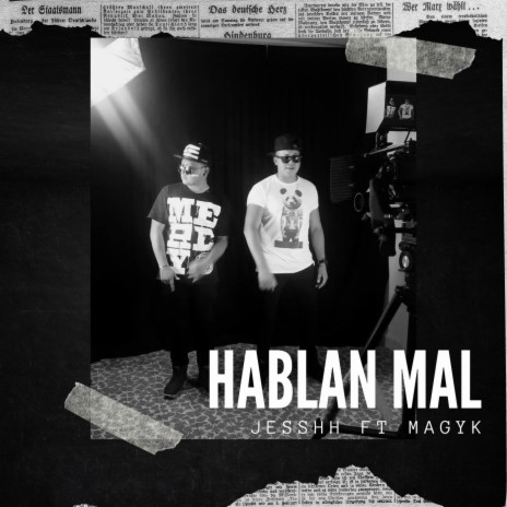 HABLAN MAL ft. MAGYK | Boomplay Music