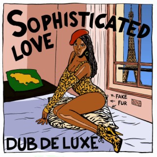 Dub De Luxe: Sophisticated Love