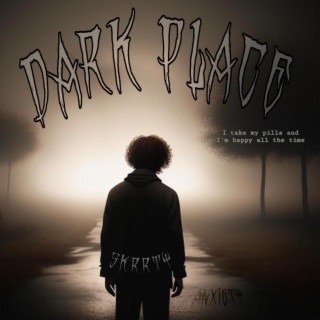 Dark Place