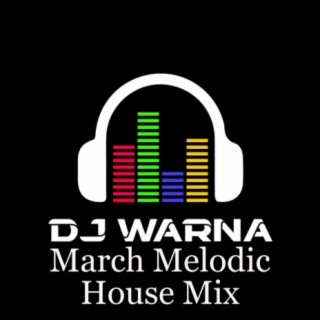 68. Warna Spring Melodic House Mix 2024
