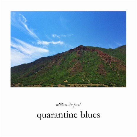 Quarantine Blues | Boomplay Music