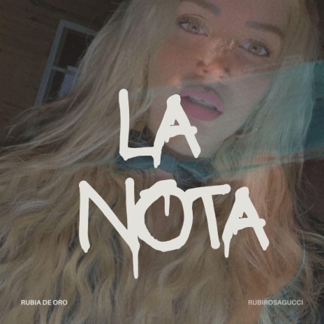 LA NOTA ft. Rubirosagucci | Boomplay Music