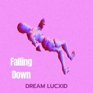 Falling Down