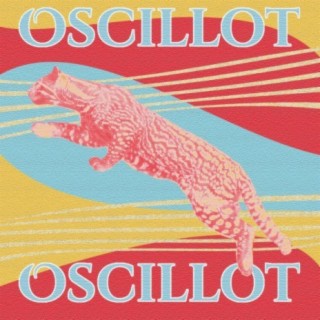 Oscillot