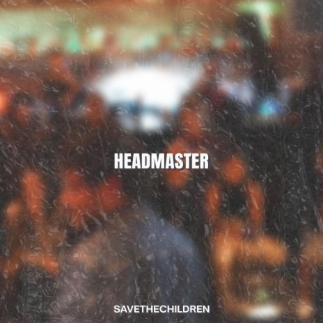 Headmaster | Boomplay Music