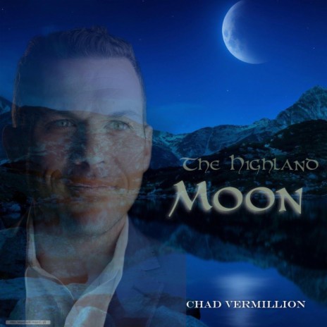 The Highland Moon | Boomplay Music