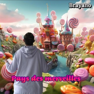 Pays des merveilles lyrics | Boomplay Music