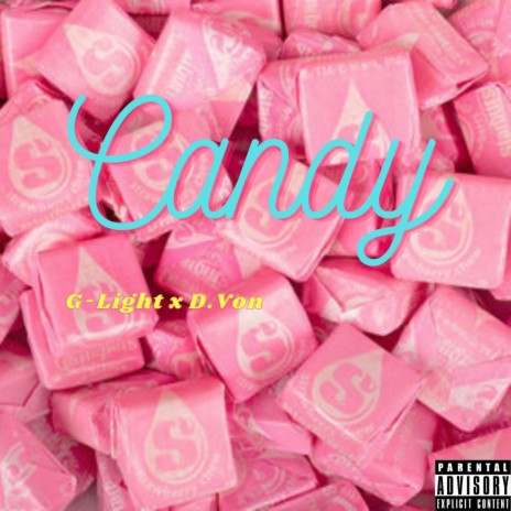 Candy ft. D.Von | Boomplay Music