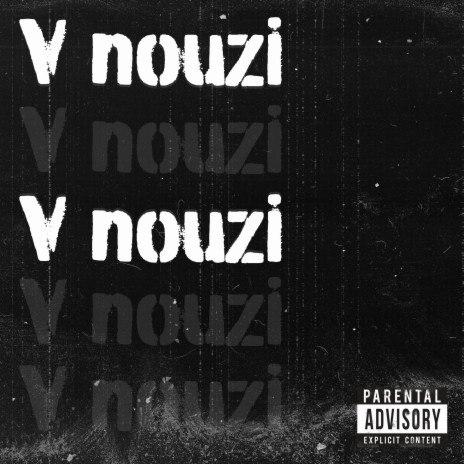 V nouzi ft. ILL Soul