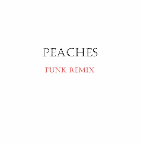 Peaches funk | Boomplay Music