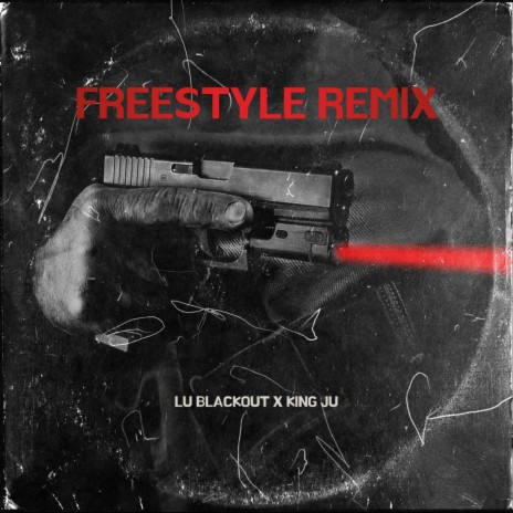 Freestyle ft. Lu Blackout & King Ju | Boomplay Music